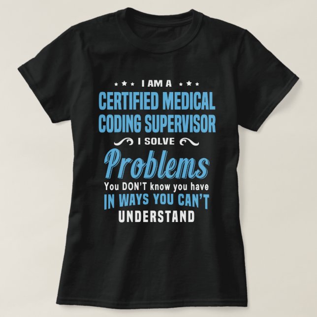 Auktoriserad Medicinsk kodningsansvarig T Shirt (Design framsida)