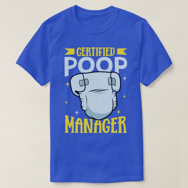 Auktoriserad Poop Manager Diaper Changer T Shirt (Design framsida)