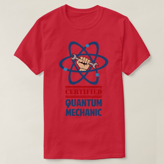 Auktoriserad Quantum Mechanic T Shirt (Design framsida)