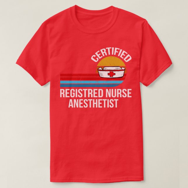 auktoriserad registrerad sjuksköterska, anestetist t shirt (Design framsida)