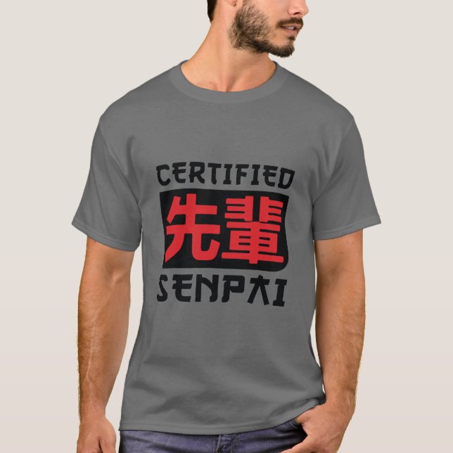 Auktoriserad Senpai Shirt, underlig animerad merch T Shirt (Framsida)