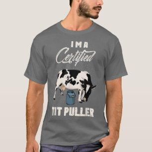 Auktoriserad Tit puller Kodlare Kow älskare jordbr T Shirt