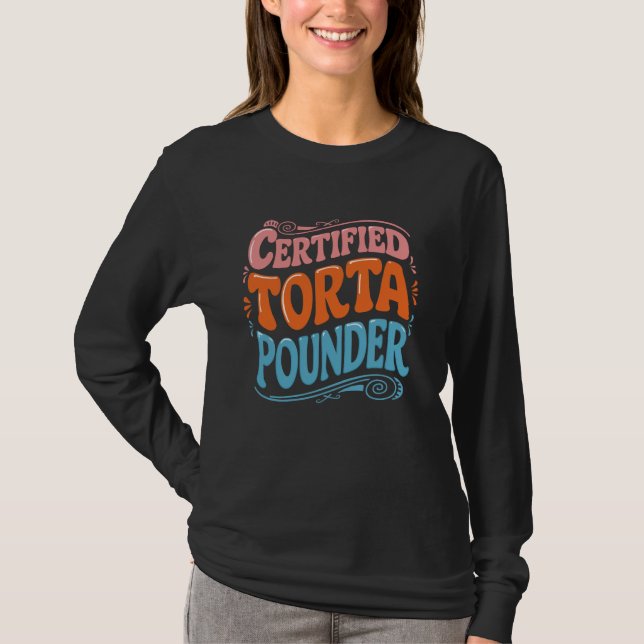 Auktoriserad Torta Pounder Design T Shirt (Framsida)