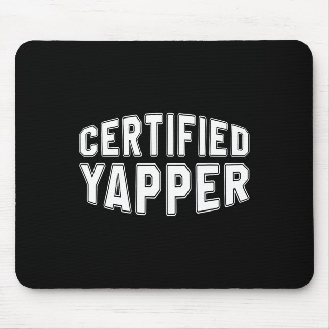 Auktoriserad Yapper Funny Professionell Yapper Musmatta (Framsidan)
