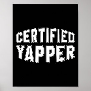 Auktoriserad Yapper Funny Professionell Yapper Poster