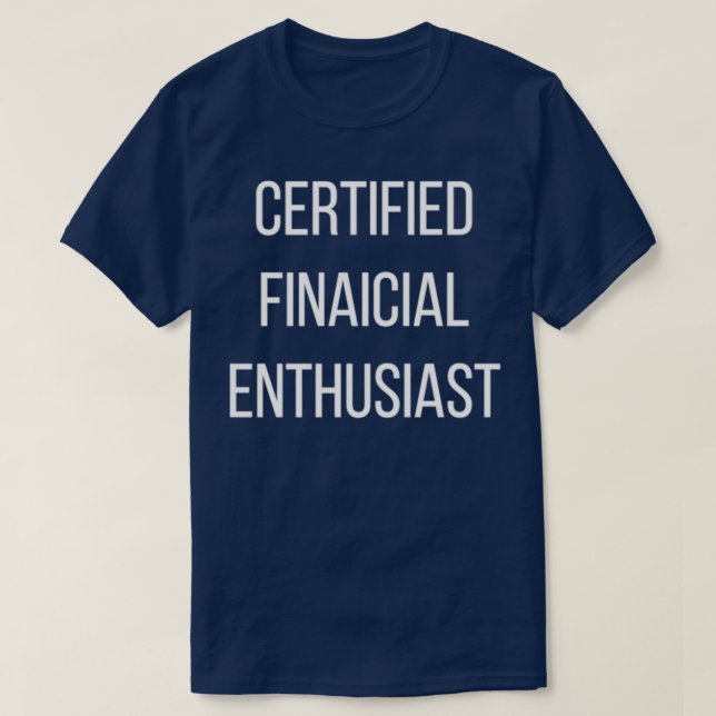 Auktoriseradens ekonomiska entusiaster t shirt (Design framsida)