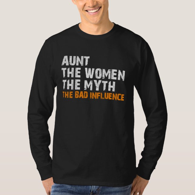 Aun  auntie aunty bad influence t shirt (Framsida)