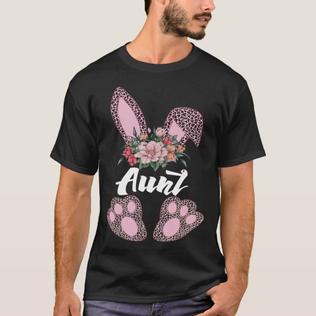 Aunt Leopard Bunny Matching Family Easter Day Part T Shirt (Framsida)