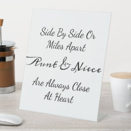 Aunt & Niece Quote – Side By Side or Miles Apart