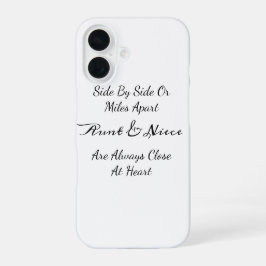 Aunt & Niece Quote – Side By Side or Miles Apart
