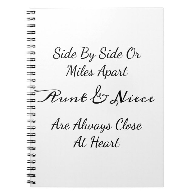 Aunt & Niece Quote – Side By Side or Miles Apart Anteckningsbok (Framsidan)