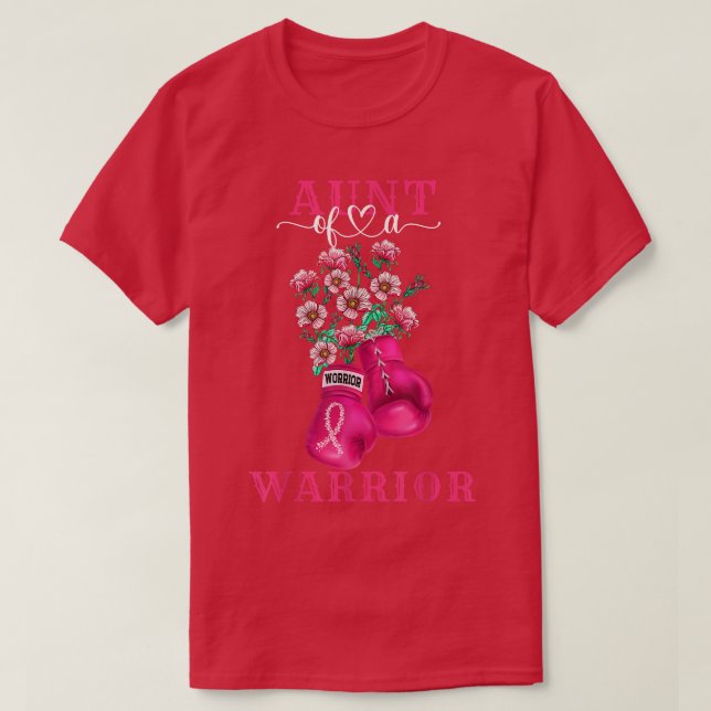 Aunt Of A Warrior Breast Cancer Awareness Support  T Shirt (Design framsida)