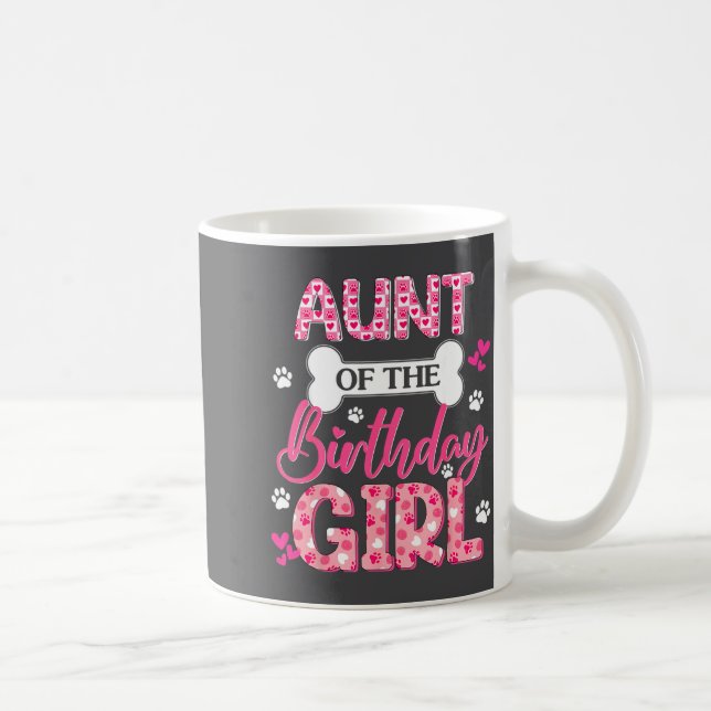 Aunt Of The Birthday Girl Dogs Paw Theme Family Ma Kaffemugg (Höger)