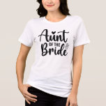 Aunt of the Bride T Shirt<br><div class="desc">Let the love shine! This playful design celebrates the bride’s aunt in charming style—with a graceful cursive “Aunt” crowned by a heart and paired perfectly with the bold “of the Bride.” Topped off with a glittering diamond ring illustration, it radiates joy, family pride, and wedding-day sparkle. Perfect for matching tees,...</div>
