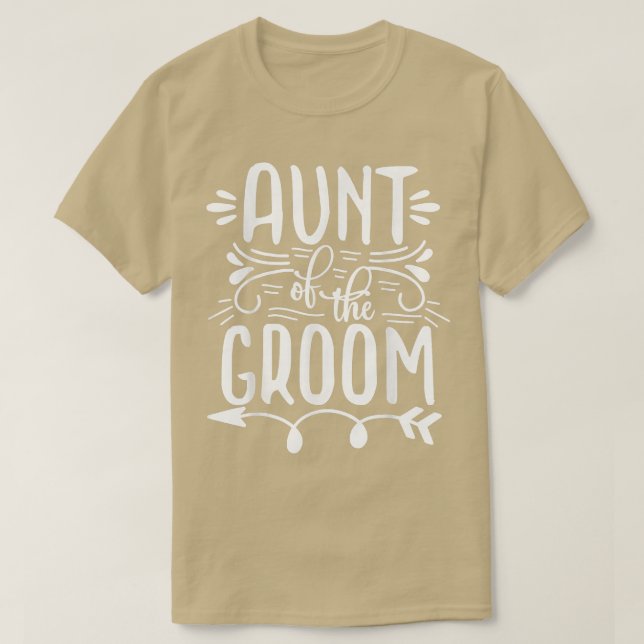 Aunt Of The Groom Matching Wedding and Bachelore P T Shirt (Design framsida)