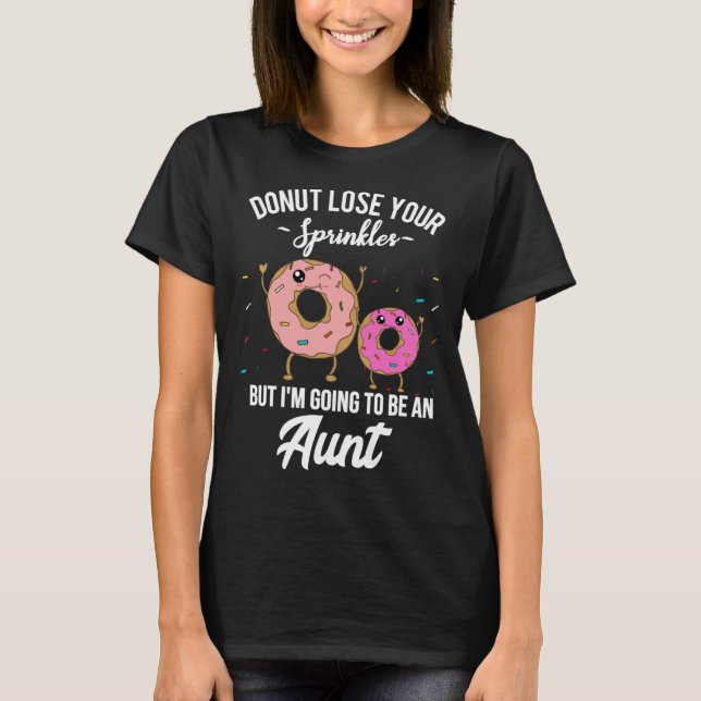Aunt Pregnancy Announcement Meme Reveal  Donut Quo T Shirt (Framsida)