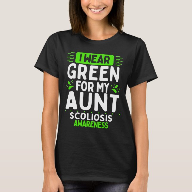 Aunt Scoliosis Awareness Warrior Green Ribbon T Shirt (Framsida)