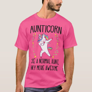 Aunticorn Dabbing Unicorn Moster Gift for Auntie T Shirt