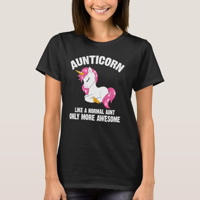 Aunticorn Liksom En Normal Faster Bara Mer Awesome T Shirt (Framsida)