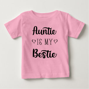 Auntie är min Bestie Baby-skjorta T Shirt