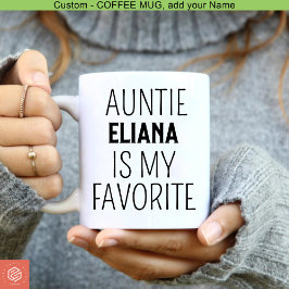 Auntie är min favoritskötare Tack för babykläder Kaffemugg