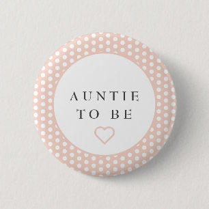 Auntie att bli babyduschknapp med polka dots knapp