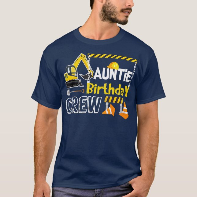 Auntie Birthday Crew Construction s Gift T Shirt (Framsida)
