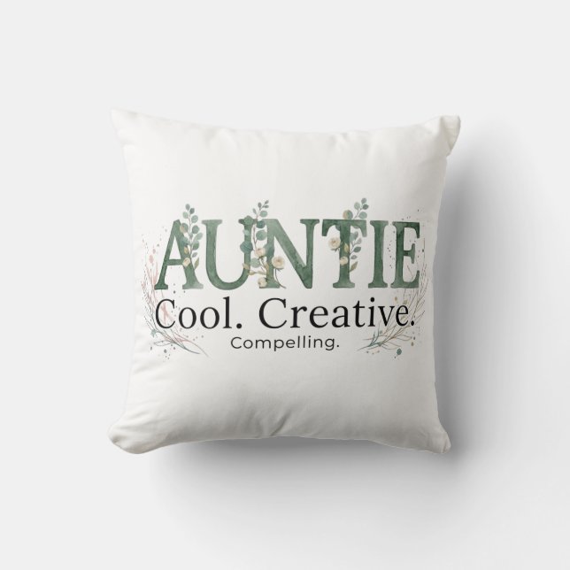 Auntie Cool Creative Compelling Quote Kudde (Framsida)