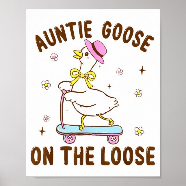 Auntie Goose On The Loose Funny Birthday Matching  Poster (Framsidan)
