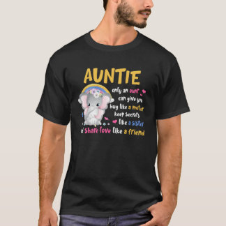 Auntie  Hug Like A Mother Keeps Secrets Like A Sis T Shirt
