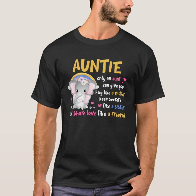 Auntie  Hug Like A Mother Keeps Secrets Like A Sis T Shirt (Framsida)