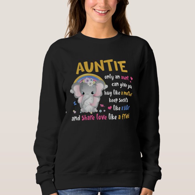 Auntie  Hug Like A Mother Keeps Secrets Like A Sis T Shirt (Framsida)