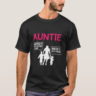Auntie Is The Best Family Members Niece And Nephew T Shirt