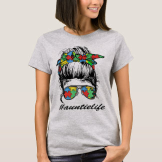 Auntie Life Autism Awareness Messy Bun Girl Mor T Shirt