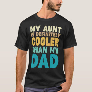Auntie My Moster är definitivt färglöst än mitt Pa T Shirt