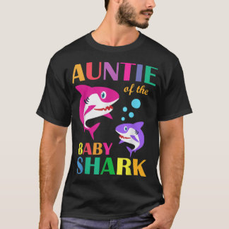 Auntie of the Baby Birthday Shark Auntie Shark MOT T Shirt