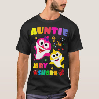 Auntie of the Baby Shark Birthday Auntie Shark _7 T Shirt