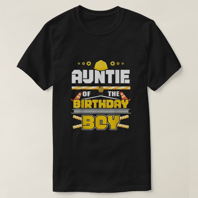 Auntie of the Birthday Boy Construction Family Mat T Shirt (Design framsida)