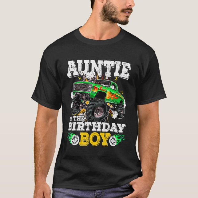 Auntie Of The Birthday Boy Monster Truck Birthday  T Shirt (Framsida)