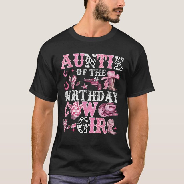 Auntie of the Birthday Cow Girl Rodeo Cow Girl Bir T Shirt (Framsida)