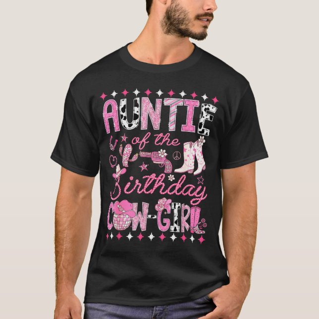 Auntie Of The Birthday Cowgirl Nk Rodeo Western Di T Shirt (Framsida)