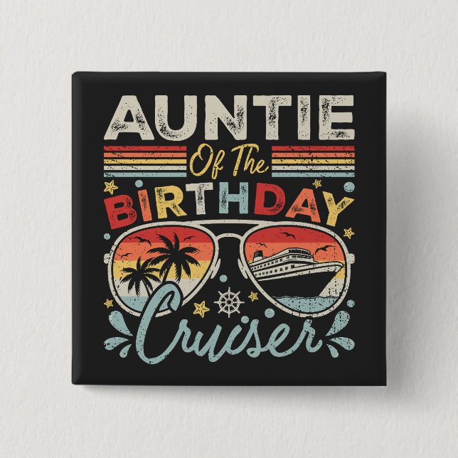 Auntie of the Birthday Cruiser Vacation Square Knapp (Framsida)