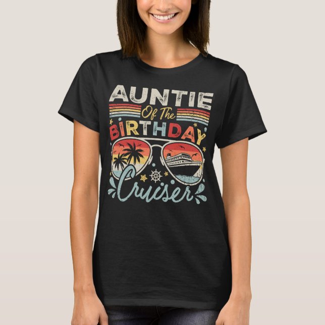 Auntie of the Birthday Cruiser Vacation Women T Shirt (Framsida)