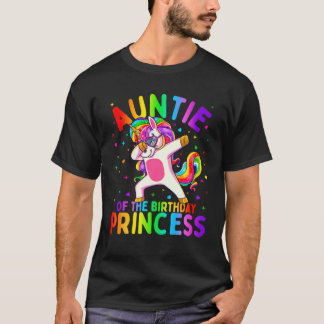 Auntie of the Birthday Princess Girl Dabbing Unico T Shirt