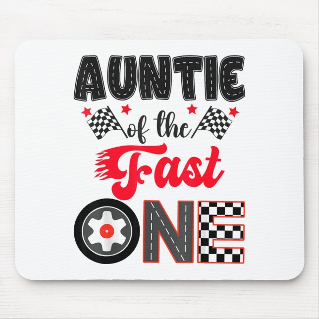 Auntie Of The Fast One Car Racing Dad 1st Birthday Musmatta (Framsidan)