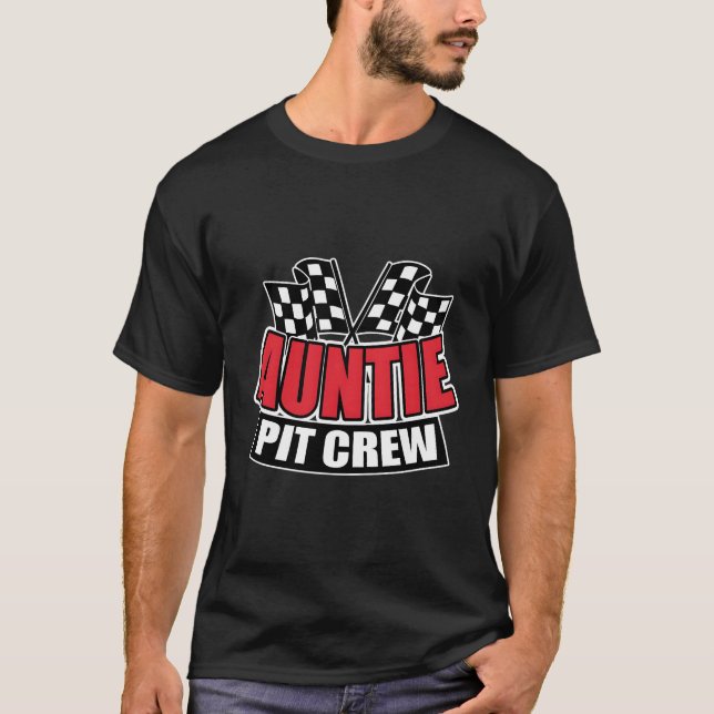 Auntie Pit Crew Gift Funny Hosting Car Tävling Bir T Shirt (Framsida)