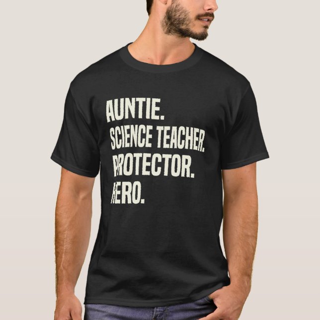 Auntie Science Teacher Protector Hero Aunt Profess T Shirt (Framsida)