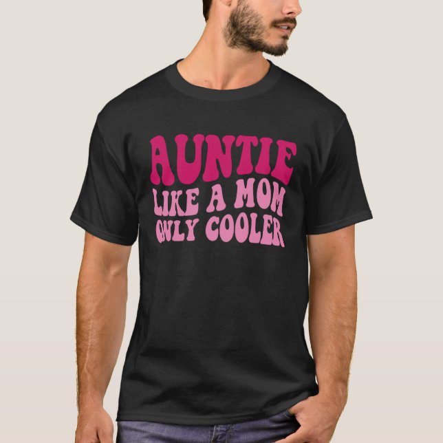 Auntie som en enda Mamma Cooler Moster som säger G T Shirt (Framsida)