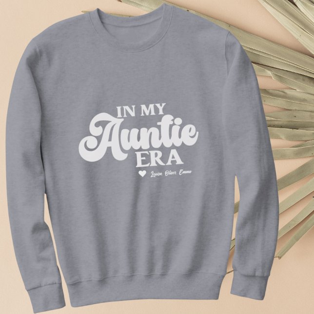 Auntie Sweatshirt in my Auntie Era Best Moster Gif T Shirt (Auntie Sweatshirt In My Auntie Era Best Aunt Gift)