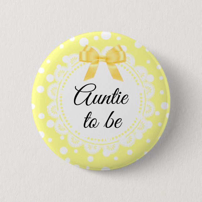 Auntie to be Gult Polka Dot Shower-knapp Knapp (Framsida)